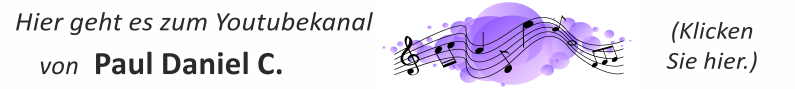 Hier geht es zum Youtube-Kanal von Paul C.  https://www.youtube.com/c/PaulDC/featured